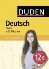 Deutsch bungsheft, Diktate trainieren Klasse 5-7 -ergänzend zum Deutschunterricht