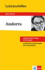 Andorra. Max Frisch- Interpretationen, Arbeitsbltter und Unterrischmaterialien