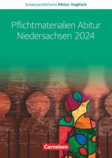 Pflichtmaterialien Abitur Niedersachsen. Inhaltliche Schwerpunkte Zentralabitur 2024/2025