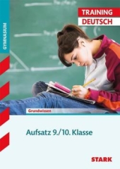Deutsch Lernhilfen von Stark für den Einsatz in der weiterfhrenden Schule, Klasse 5-10 -ergänzend zum Deutschunterricht