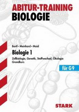 Stark Biologie Lernhilfe, Oberstufe/MSS Biologie Lernhilfen von Stark für den Einsatz in der Oberstufe ergänzend zum Unterricht in Biologie