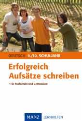 Deutsch Lernhilfen von Manz, ergänzend zum Deutschunterricht (5. bis 10. Klasse)