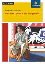 Aus dem Leben eines Taugenichts. Eichendorf