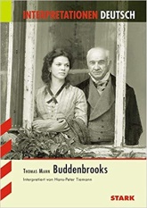 Buddenbrooks. Inhaltlicher Schwerpunkt Zentralabitur NRW