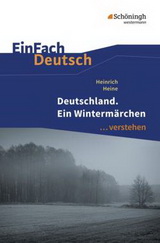 Deutschland. Ein Wintermärchen Deutschland. Ein Wintermärchen. Interpretation & Textanalyse