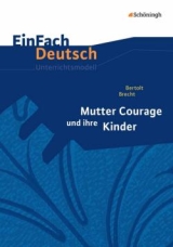 Mutter Courage und ihre Kinder. Bertolt Brecht
