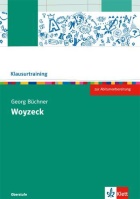 Woyzeck. Klausurtraining Woyzeck- Deutsch Landesabitur
