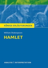 Hamlet. Landesabitur Sachsen. Abitur-relevante Interpretationen und Lernhilfen Landesabitur Deutsch Sachsen. Interpretationen zu den Pflichtlektüren