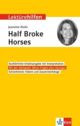 Half Broke Horses. Landesabitur Englisch Half Broke Horses -Inhaltlicher Schwerpunkt Landesabitur