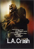 l.A. Crash - DVD Verfilmung