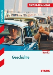 Stark Geschichte Lernhilfe Geschichte Lernhilfen von Stark für den Einsatz in der Oberstufe ergänzend zum Unterricht in Geschichte