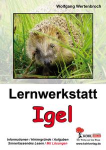 Lernwerkstatt Biologie : Igel