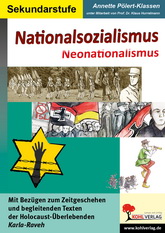 Nationalsozialismus - Neonationalsozialismus Geschichte Kopiervorlagen vom Kohl Verlag- Arbeitsblätter