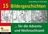 15 Bildergeschichten ... für die Advents- und Weihnachtszeit Kopiervorlagen vom Kohl Verlag- Deutsch Unterrichtsmaterialien für einen guten und abwechslungsreichen Deutschunterricht