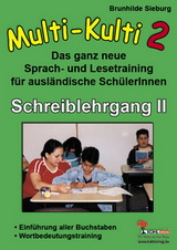 Multi-Kulti: Das ganz neue Sprach- und Lesetraining für ausländische SchülerInnen