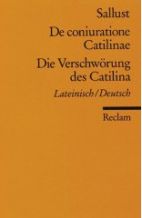 Übersetzung :  Die Verschwörung des Catilina von Sallust