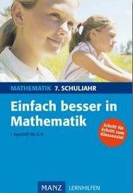 Mathe Lernhilfen von Stark für den Einsatz in der weiterfhrenden Schule, Klasse 5-10 -ergänzend zum Matheunterricht