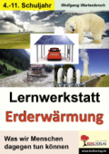 Lernwerkstatt Erderwärmung. Unterrichtsmaterial Sozialkunde Unterrichtsmaterial