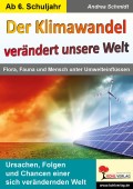 Der Klimawandel verändert die Welt. Unterrichtsmaterial Sozialkunde Unterrichtsmaterial