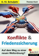Konflikte und Friedenssicherung Politik Kopiervorlagen mit Lösungen