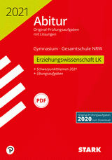 STARK Original Prüfungsaufgaben mit Lösungen für das Abitur/Zentralabitur Erziehungswissenschaft. Originalprüfungen mit ausführlichen Lösungen für das Abitur/Zentralabitur