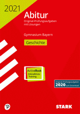 Geschichte Originalprüfungen mit ausführlichen Lösungen für das Abitur/Zentralabitur in Geschichte
