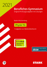 Physik Originalprüfungen mit ausführlichen Lösungen für das Abitur/Zentralabitur in Physik 2021