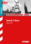 Deutsch Klassenarbeiten mit Lösungen 5. Klasse