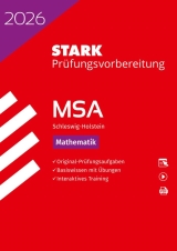 Mathe Pr&uuml;fungsaufgaben zum &Uuml;ben f&uuml;r den erfolgreichen Mittleren Schulabschluss MSA