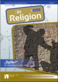 Religion Arbeitsblätter der Sek. I, 5. bis 10. Schuljahr